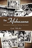 The Fifohazana: Madagascar's Indigenous Christian Movement