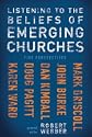 Listening to the Beliefs of Emerging Churches