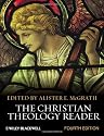 The Christian Theology Reader (Wiley Desktop Editions)