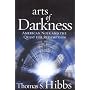 Arts of Darkness: American Noir and the Quest for Redemption