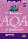 A2 economics. Unit 5/Module 5, Business economics and the distribution of income
