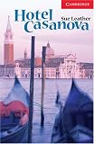 Hotel Casanova (Cambridge English Readers, Level 1)