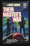 Their Master's War
