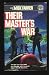 Their Master's War