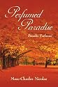 Perfumed Paradise: Paradis Parfume'