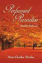 Perfumed Paradise: Paradis Parfume'