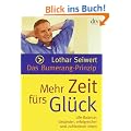 Das Bumerang-Prinzip:: Mehr Zeit f�rs Gl�ck