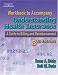 Workbook to Accompany Understanding Health Insurance: A Guide to Billing and Reimbursement Workbook to Accompany Understanding Health Insurance: A Guide to Billing and Reimbursement