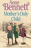 Mother's only child