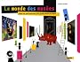 Le monde des mus�es : Dans les coulisses des plus grands mus�es du monde
