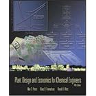 Plant Design and Economics for Chemical Engineers by Max Peters, Klaus Timmerhaus, Ronald West, and Max Peters