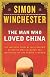 The Man Who Loved China
