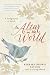 Altar in the World, An: A Geography of Faith (Plus)