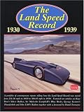 The Land Speed Record 1930-1939