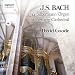 David-Goode-(organ)-J.S. Bach: 1714 Silbermann Organ of Freiberg Cathedral cd cover