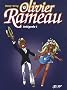 Olivier Rameau, Int�grale Tome 1 :
