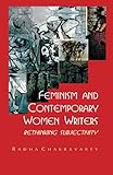 Feminism and contemporary women writers : rethinking subjectivity