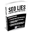 Seo Lies&nbsp;&nbsp;by Justin Brooke 
