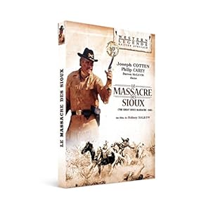 Le Massacre des Sioux [Édition Spéciale]