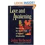 Love and Awakening: Discovering the Sacred Path of Intimate Relationship