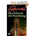 Das Schwert der Vorsehung: Zweiter Band der Geralt-Saga