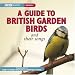 The Guide to British Garden Birds (BBC Audio)