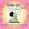 Liebe Ist Vol.2