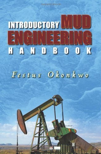 Introductory Mud Engineering Handbook by Okonkwo, Festus (2009) Paperback