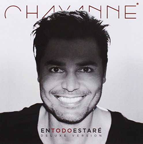 Chayanne - En Todo Estare /Deluxe Edition - Zortam Music