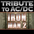 Tribute to AC/DC: Iron Man 2