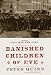 The Banished Children of Eve A Novel of Civil War New York