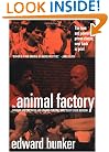 Animal Factory: A Novel