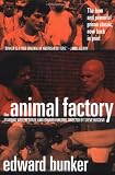 Animal Factory: A Novel