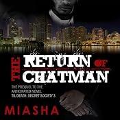 The Return of Chatman | [Miasha]