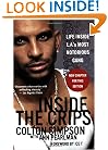 Inside the Crips: Life Inside L.A.'s Most Notorious Gang