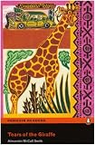 Tears of the Giraffe: Level 4 (Penguin Longman Penguin Readers)