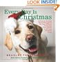 Every Day Is Christmas