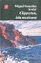 Clipperton, isla mexicana (Seccion de Obras de Historia) (Spanish Edition)