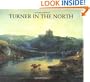 Turner in the North