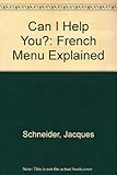 Can I help you? : the French menu explained