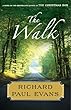 The Walk: A Novel