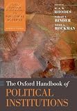 The Oxford Handbook of Political Institutions (Oxford Handbooks of Political Science)