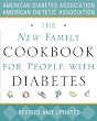 The New Family Cookbook for People with Diabetes