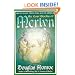 The Lost Books of Merlyn: Druid Magic from the Age of Arthur