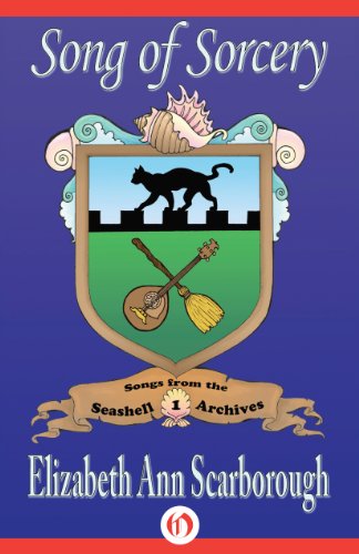 Song of Sorcery (Songs from the Seashell Archives Book 1)