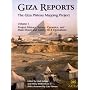 The Giza Plateau Mapping Project: Project History, Survey, Ceramics, and the Main Street and Gallery Operations (Giza Reports)