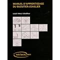 Manuel d'apprentissage du bijoutier-joaillier