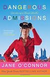 Dangerous Admissions