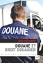 Douane et droit douanier