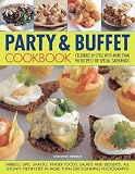 Party & buffet cookbook : celebrate in style with more than 90 recipes for special gatherings